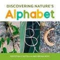 Cover: Discovering Nature's Alphabet - Heyday Books