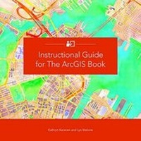 Enlarge image Cover: Instructional Guide for The ArcGIS Book - Environmental Systems Research Institute Inc.,U.S.