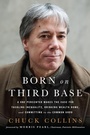 Cover: Born on Third Base - Chelsea Green Publishing Co