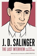 Cover: J.D. Salinger: The Last Interview - Melville House Publishing
