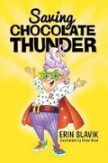 Cover: Saving Chocolate Thunder - BLACK ROSE WRITING