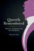 Cover: Queerly Remembered - University of South Carolina Press