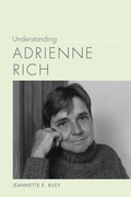 Cover: Understanding Adrienne Rich - University of South Carolina Press