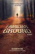 Cover: Familiar Ground - University of South Carolina Press
