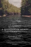 Cover: A Question of Mercy - University of South Carolina Press