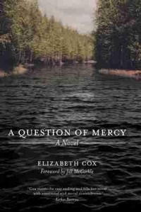 Enlarge image Cover: A Question of Mercy - University of South Carolina Press