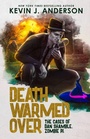 Cover: Death Warmed Over - WordFire Press