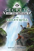 Cover: The Eagle's Quill - Bloomsbury Childrens Books