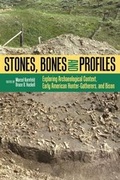 Cover: Stones, Bones, and Profiles - University Press of Colorado