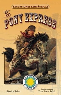 Enlarge image Cover: El Pony Express - Loqueleo