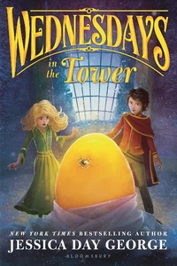 Enlarge image Cover: Wednesdays in the Tower - Bloomsbury U.S.A. Children's Books