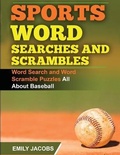 Cover: Sports Word Searches and Scrambles - Baseball - Life Changer Press