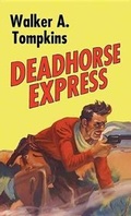 Cover: Deadhorse Express - Western Series Level II (24)