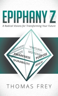 Enlarge image Cover: Epiphany Z - Morgan James Publishing llc