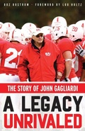 Cover: A Legacy Unrivaled - Minnesota Historical Society Press