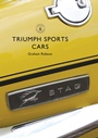 Cover: Triumph Sports Cars - Shire Publications