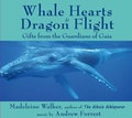 Cover: Whale Hearts and Dragon Flight - Findhorn Press