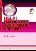 Cover: Help! I'm Confused about Credit and Debt - Day One Publications