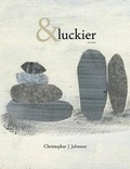 Cover: &luckier - Center for Literary Publishing