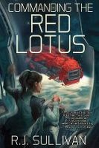 Enlarge image Cover: Commanding the Red Lotus - Seventh Star Press, LLC