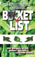 Cover: The Ultimate Green Chile Cheeseburger Bucket List - Rio Grande Books