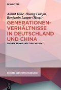 Cover: Generationenverh&auml;ltnisse in Deutschland und China - De Gruyter