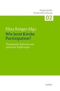 Cover: Wie lernt Kirche Partizipation - Echter