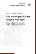 Cover: Alle wichtigen B&uuml;cher handeln von Gott - Echter