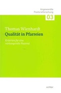 Cover: Qualit&auml;t in Pfarreien - Echter