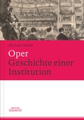 Cover: Oper. Geschichte einer Institution - J.B. Metzler
