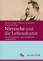 Cover: Nietzsche und die Lebenskunst - J.B. Metzler