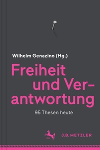 Abbildung von: Freiheit und Verantwortung - J.B. Metzler