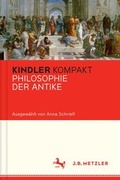 Cover: Kindler Kompakt: Philosophie der Antike - J.B. Metzler