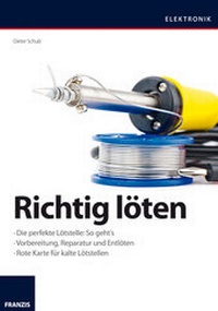 Abbildung von: Richtig löten - FRANZIS GmbH