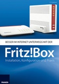 Cover: Besser im Internet unterwegs mit der Fritz!Box - FRANZIS GmbH