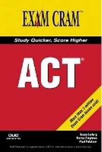Enlarge image Cover: ACT Exam Cram - Pearson It Certification