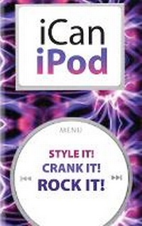 Abbildung von: ICan iPod - Que Corporation,U.S.