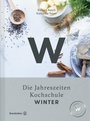 Cover: Winter - Die Jahreszeiten Kochschule - Brandstätter Verlag