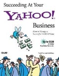 Cover: Succeeding At Your Yahoo! Business - Que Corporation,U.S.