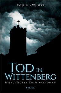 Abbildung von: Tod in Wittenberg - Emons Verlag