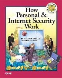 Abbildung von: How Personal & Internet Security Works - Que Corporation,U.S.