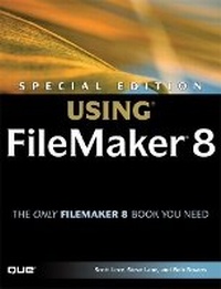 Enlarge image Cover: Special Edition Using FileMaker 8 - Que Corporation,U.S.