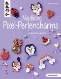Cover: Niedliche Pixel-Perlencharms (kreativ.kompakt.) - frechverlag GmbH