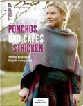 Cover: Ponchos und Capes stricken (KREATIV.INSPIRATION) - frechverlag GmbH