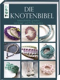 Cover: Die Knotenbibel - frechverlag GmbH