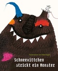 Cover: Schneewittchen strickt ein Monster - Freies Geistesleben