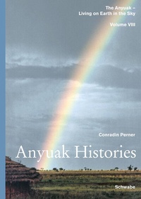 Enlarge image Cover: Anyuak Histories - Schwabe Verlagsgruppe AG Schwabe Verlag
