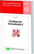Cover: Grundlagen der Kriminaltechnik II - Deutsche Polizeiliteratur