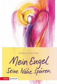 Enlarge image Cover: Mein Engel - Topos plus