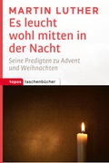 Cover: Es leucht wohl mitten in der Nacht - Topos plus